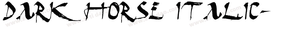 Dark Horse Italic字体转换